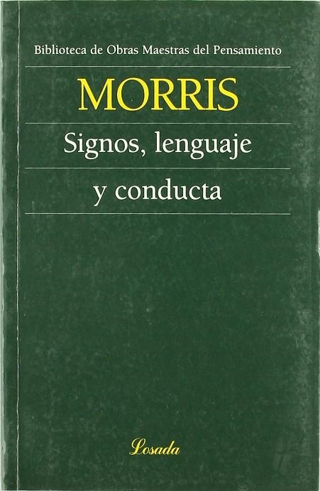 SIGNOS , LENGUAJE Y CONDUCTA | 9789500392068 | MORRIS