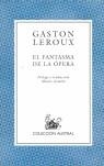 FANTASMA DE LA OPERA, EL | 9788467016703 | LEROUX, GASTON