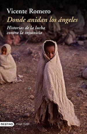 DONDE ANIDAN LOS ANGELES | 9788423336661 | ROMERO, VICENTE