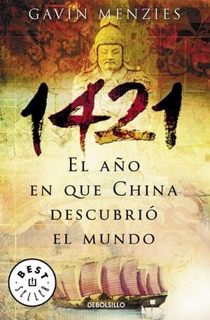 1421, EL AÑO EN QUE CHINA DESCUBRIO EL MUNDO | 9788497935081 | MENZIES, GAVIN