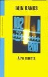 AIRE MUERTO | 9788439710660 | BANKS, IAIN