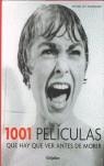 1001 PELICULAS QUE HAY QUE VER ANTES DE MORIR | 9788425338809 | JAY SCHNEIDER, STEVEN (COORD.)