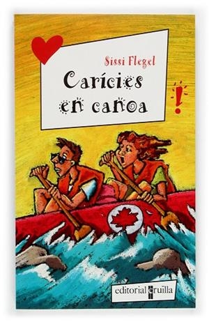 CARICIES EN CANOA | 9788466110280 | FLEGEL, SISSI