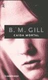 CAIDA MORTAL | 9788484500735 | GILL, B. M. / SAMPERE I MARTÍ, JOSEP