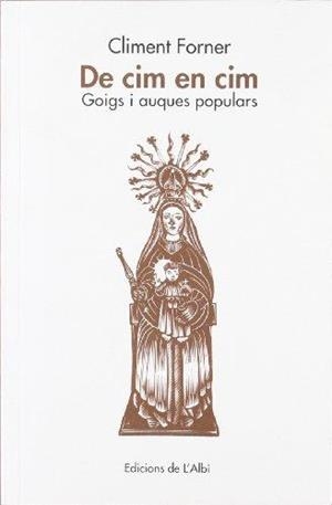 DE CIM EN CIM -GOIGS I AUQUES POPULARS- | 9788486631789 | FORNER, CLIMENT