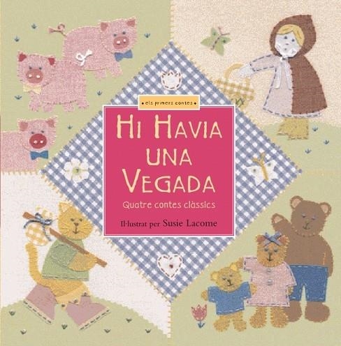 HI HAVIA UNA VEGADA | 9788448819705 | LACOME, SUSIE