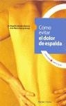 COMO EVITAR EL DOLOR DE ESPALDA | 9788496106284 | GARCÍA ARNAIZ, ANA  /SANCHO NAVARRO, DR.