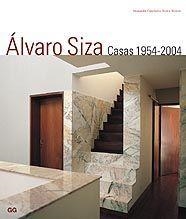 ALVARO SIZA CASAS 1954-2004 | 9788425220081 | CIANCHETAM ALESSANDRA - MOLTENI, ENRICO