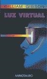 LUZ VIRTUAL | 9788445073001 | GIBSON, WILLIAM