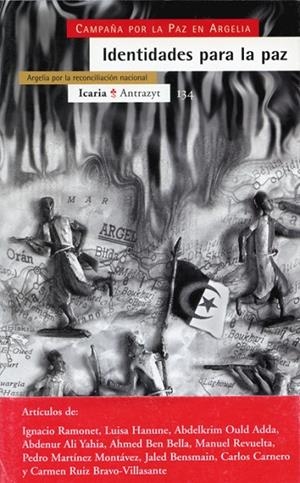 IDENTIDADES PARA LA PAZ. CAMPAÑA POR LA PAZ EN ARGELIA | 9788474264074 | VVAA