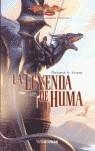 LEYENDA DE HUMA, LA | 9788448034290 | KNAAK, RICHARD A