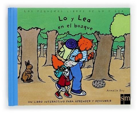 LO Y LEA EN EL BOSQUE | 9788467501865 | BOY, ARMELLE