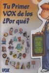 TU PRIMER VOX DE LOS POR QUE | 9788483325643 | VARIOS