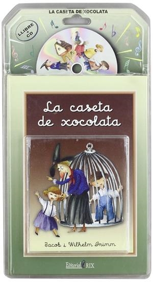CASETA DE XOCOLATA, LA  (LLIBRE + CD) | 9788493389956 | GRIMM, JAKOB I WILHELM