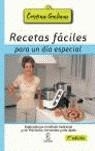 RECETAS FACILES PARA UN DIA ES | 9788467016963 | GALIANO, CRISTINA