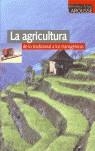 AGRICULTURA, LA | 9788483325308 | LAROUSSE EDITORIAL