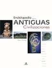 ENCICLOPEDIA DE LAS ANTIGUAS CIVILIZACIONES | 9788466210454 | GRIMLY, SHONA/PARRA ORTIZ, JOSÉ MIGUEL,   TR