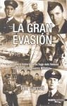 GRAN EVASION, LA | 9788496364110 | CARROLL, TIM