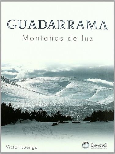 GUADARRAMA | 9788496192560 | LUENGO FERNANDEZ, VICTOR