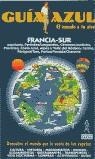 FRANCIA SUR | 9788480232616