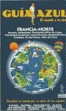 FRANCIA NORTE | 9788480232609