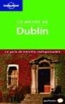 DUBLIN LO MEJOR DE LONELY PLANET | 9788408056126 | O'CARROLL, ODA