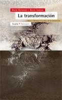 TRANSFORMACION,LA DESEO Y LIDERAZGO EN LA VIDA Y EN LAS INS | 9788474267426 | GUTMANN, DAVID / IARUSSI, OSCAR