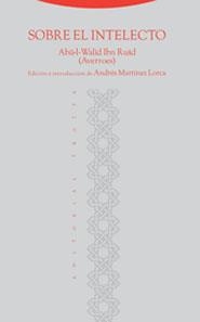 SOBRE EL INTELECTO | 9788481647075 | ABU-L-WALID IBN RUSD (AVERROES)