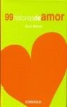 99 HISTORIAS DE AMOR | 9788497935258 | MISRAHI, ALICIA