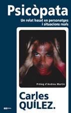 PSICOPATA -COSSETANIA- | 9788497910941 | QUÍLEZ, CARLES