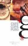 CAFE COPA PURO | 9788496106369 | DIVERSOS