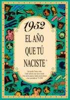 1952 EL AÑO QUE TU NACISTE | 9788488907899 | COLLADO BASCOMPTE, ROSA