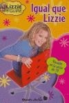 IGUAL QUE LIZZIE | 9788408057413 | DISNEY. LIZZIE MCGUIRE