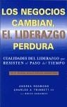 NEGOCIOS CAMBIAN, EL LIDERAZGO PERDURA | 9788460931386 | ANDREA REDMOND CHARLES A. TRIBETT III