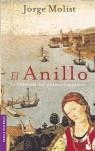ANILLO, EL LA HERENCIA DEL ÚLTIMO TEMPLARIO | 9788427030862 | MOLIST, JORGE