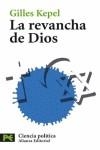 REVANCHA DE DIOS, LA | 9788420658421 | KEPEL, GILLES
