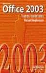 OFFICE 2003. TRUCOS ESENCIALES | 9788441517974 | STEPHENSON, KLEBER