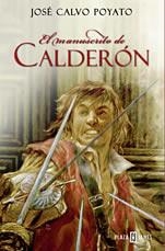 MANUSCRITO DEL CALDERON, EL | 9788401335419 | CALVO POYATO, JOSE