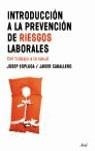 INTRODUCCIÓN A LA PREVENCIÓN DE RIESGOS LABORALES | 9788434440036 | ESPLUGA, JOSEP