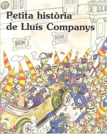 PETITA HISTORIA DE LLUIS COMPANYS | 9788483346259 | MELERO, JOSEP