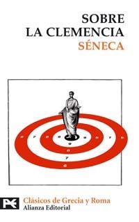 SOBRE LA CLEMENCIA | 9788420658728 | SENECA