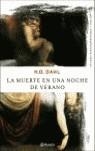 MUERTE EN UNA NOCHE DE VERANO, LA | 9788408057376 | DAHL, K O