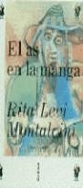 AS EN LA MANGA, EL | 9788474239409 | LEVI MONTALCINI, RITA