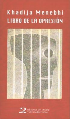 LIBRO DE LA OPRESION | 9788496327061 | MENEBHI, KHADIJA