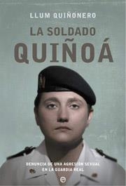LA SOLDADO QUIÑOA | 9788497341257 | QUIÑONERO, LLUM