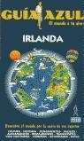 IRLANDA GUIA AZUL | 9788480232630