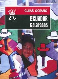 ECUADOR GALAPAGOS GUIAS OCEANO | 9788449414848 | AA.VV.