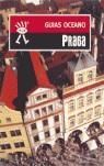 PRAGA GUIAS OCEANO | 9788449416484 | AA.VV