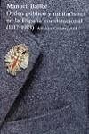 ORDEN PUBLICO Y MILITARISMO EN LA ESPAÑA CONSTITUCIONAL (181 | 9788420623788 | BALLBE, MANUEL