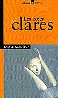 COSES CLARES, LES | 9788424682644 | NEIRA CRUZ, XOSÉ A.